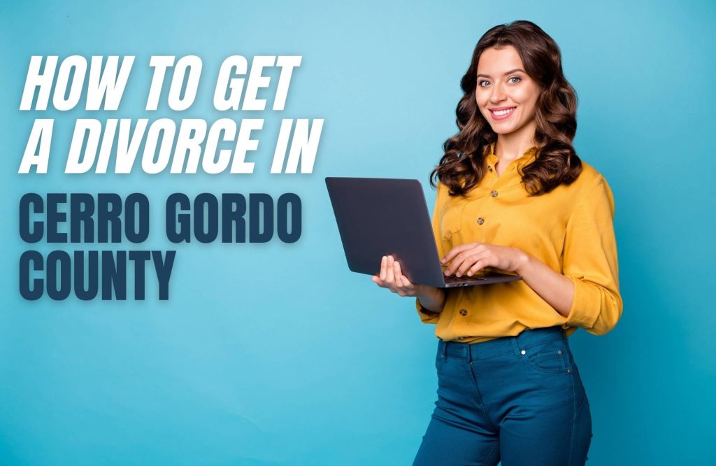 how-to-file-for-divorce-in-cerro-gordo-county