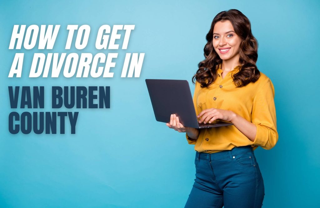 how-to-file-for-divorce-in-van-buren-county